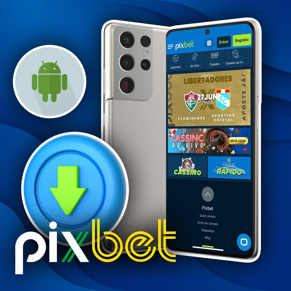 Como instalar a aplicação móvel Android da casa de apostas Pixbet no Brasil